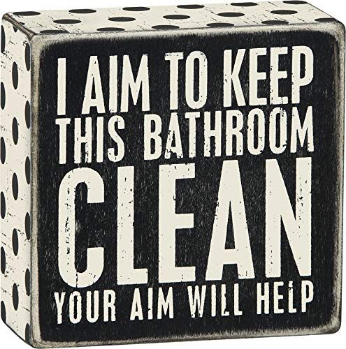 Funny bathroom sign reading I Aim to Keep This Bathroom Clean, Your Aim Will Help