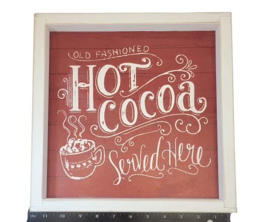 Old Fashioned Hot Cocoa Served Here" Red and white print sign 11.5 x 11.5 x .8 inches - anything4home