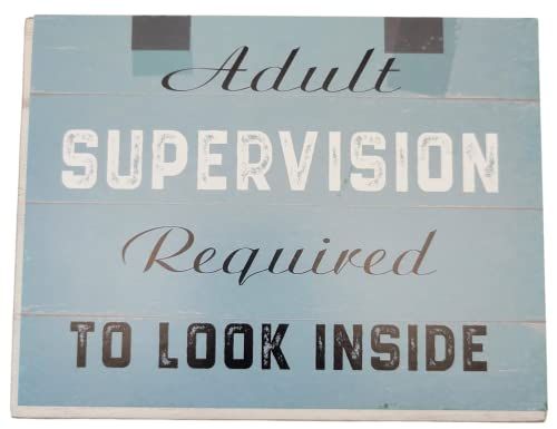 Poor Boy Woodworks adult supervision required sign home decor it's all shits and giggles sign