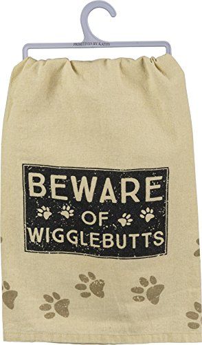 Primitives by Kathy Beware of wigglebutts kitchen towel with paw print design in tan and black