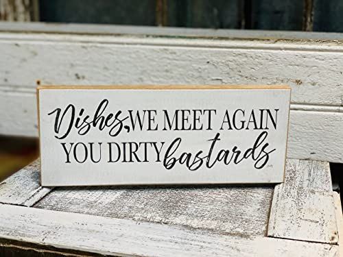 Funny kitchen signs wooden decor piece with humorous text about dirty dishes for home