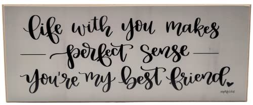 Life with you makes perfect sense you're my best friend Solid mdf wood block sign - anything4home