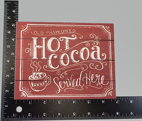 "Old Fashioned Hot Cocoa Served Here" Red Chalk Art Block Sign 6 x 5.5 x .75 inches - anything4home