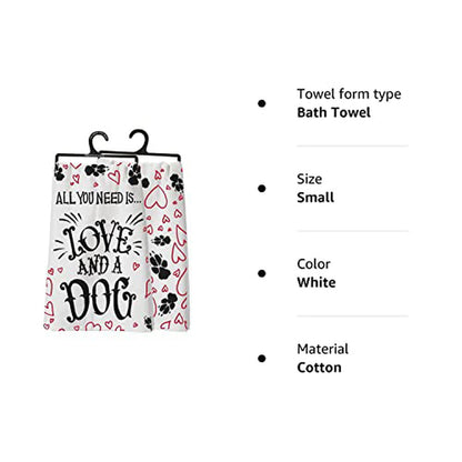 PBK Primitves by Kathy Tea Hand Dish Towel All You Need is Love and A Dog - anything4home