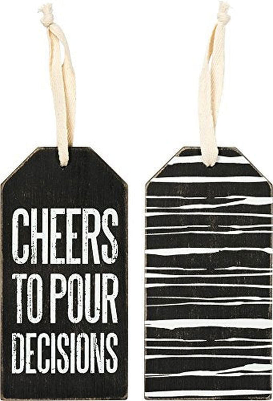Primitives By Kathy Bottle Tag Cheers To Pour Decisions - anything4home