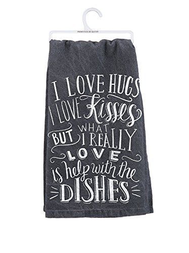 Primitives by Kathy kitchen dish towel in gray with humorous text about helping with dishes