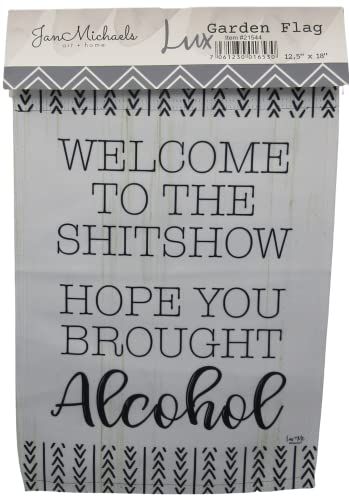 Jan Michaels Art & Home flag funny garden flag with humorous alcohol message in gray and black